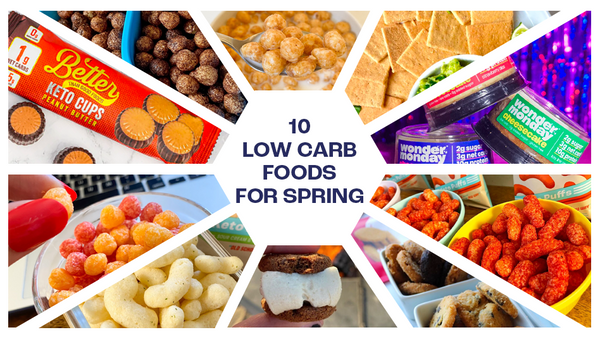 Get Into The Swing Of Spring With These 10 Low Carb Foods